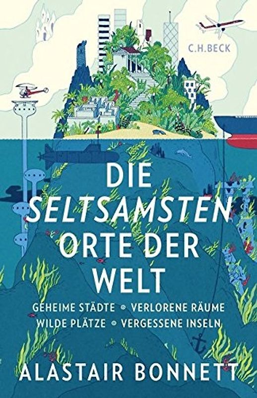 Die seltsamsten Orte der Welt