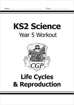KS2 Science Year 5 Workout: Life Cycles & Reproduction