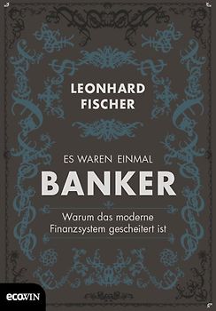 Es waren einmal Banker