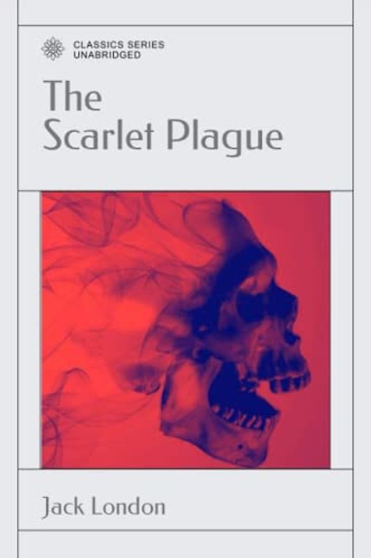 The Scarlet Plague
