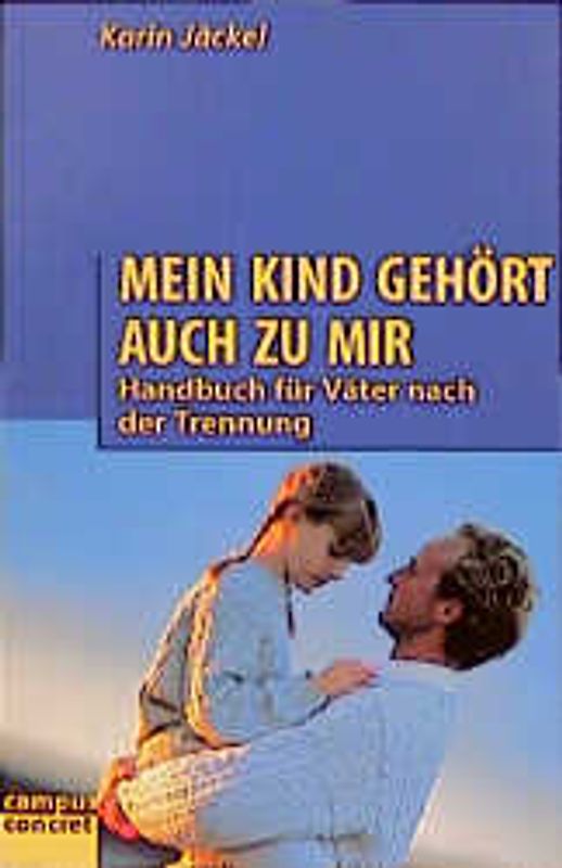 Mein Kind gehört auch zu mir