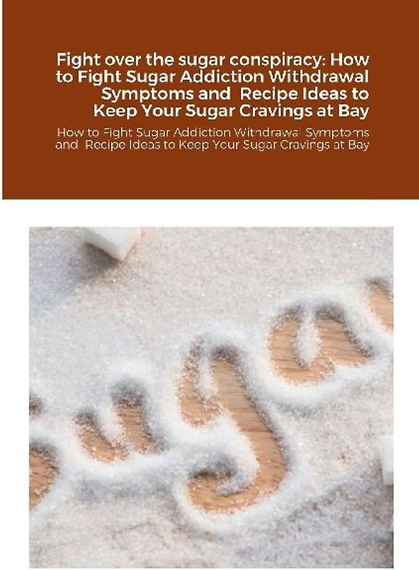 Fight over the sugar conspiracy