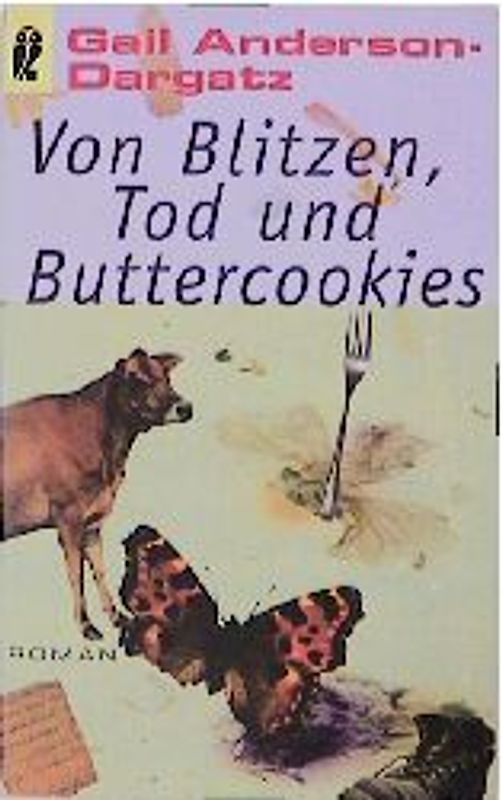 Von Blitzen, Tod und Buttercookies