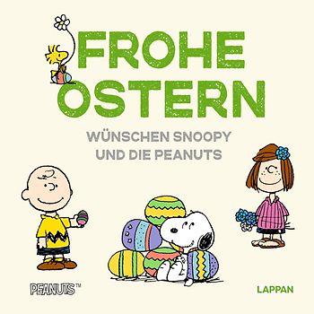 Peanuts Geschenkbuch: Frohe Ostern wünschen Snoopy und die Peanuts!