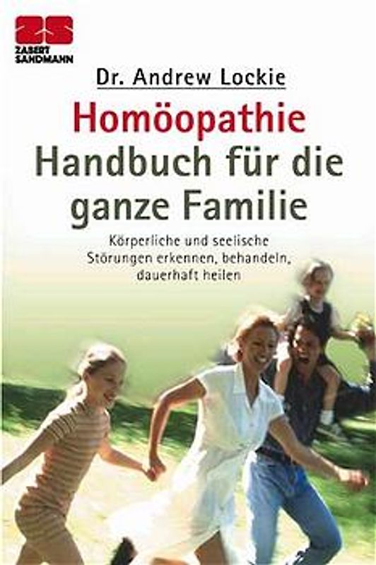Homöopathie -  Handbuch für die ganze Familie