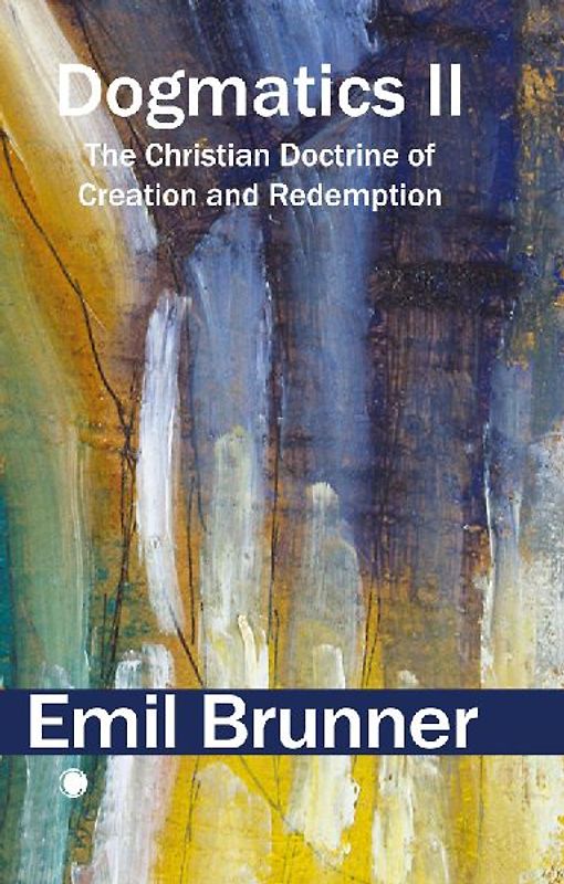 Dogmatics II