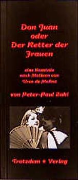 Don Juan oder Der Retter der Frauen