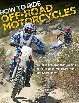 How to Ride Off-Road Motorcycles