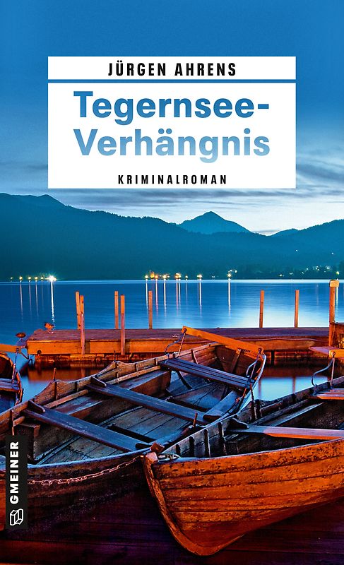 Tegernsee-Verhängnis