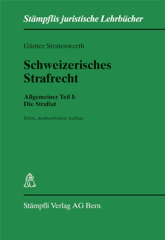 Schweizerisches Strafrecht