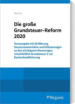 Die große Grundsteuer-Reform 2020