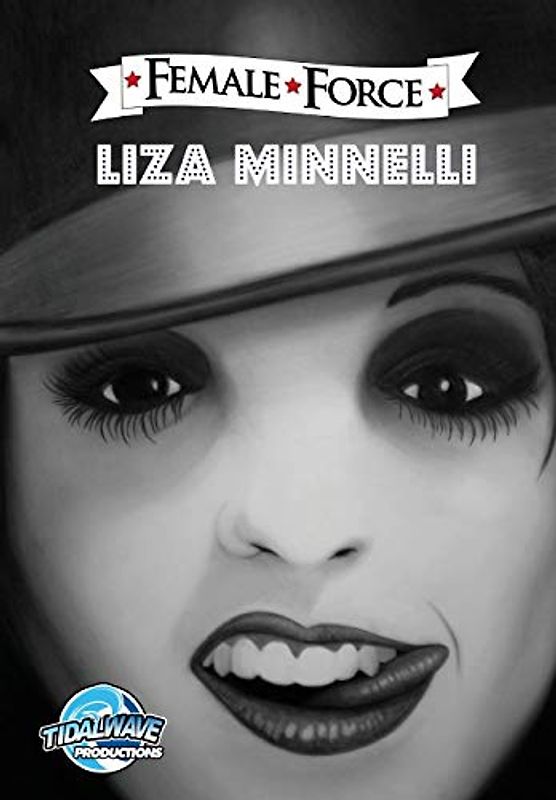 Female Force: Liza Minnelli