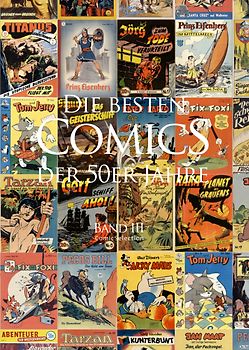 Die besten Comics der 50er Jahre / Band 3