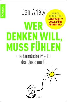 Wer denken will, muss fühlen