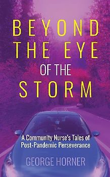 Beyond the Eye of the Storm