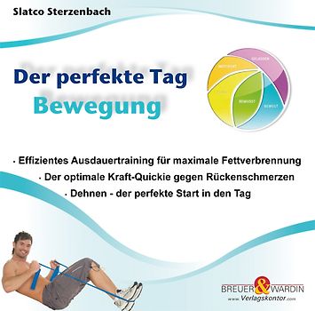 Der perfekte Tag - Bewegung