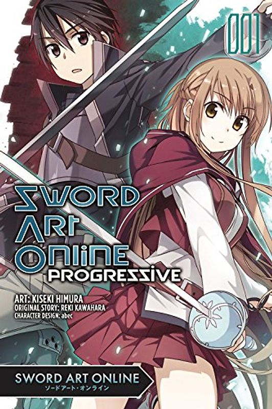 Himura, Kiseki - Sword Art Online Progressive, Vol. 1 (manga) (Sword Art Online Progressive Manga)
