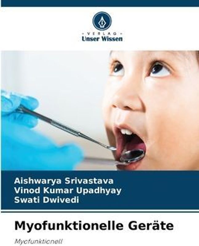 Myofunktionelle Geräte