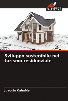Sviluppo sostenibile nel turismo residenziale