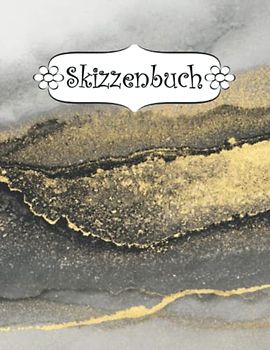 Skizzenbuch: Goldene Galaxie Skizzenbuch-Rohling Seiten zum Zeichnen, Malen, Schreiben, Skizzieren oder Kritzeln für Künstler, Lehrer, Erwachsene, Kinder, Jugendliche .