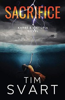 Sacrifice (Karre & Viktoria Crime Novels, Band 1)