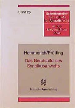 Das Berufsbild des Syndikusanwalts