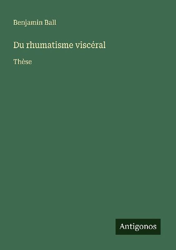 Du rhumatisme viscéral