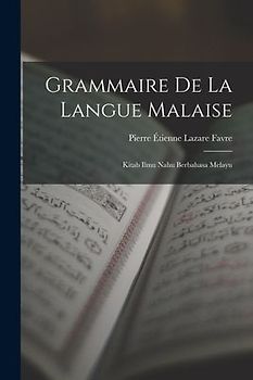 Grammaire De La Langue Malaise