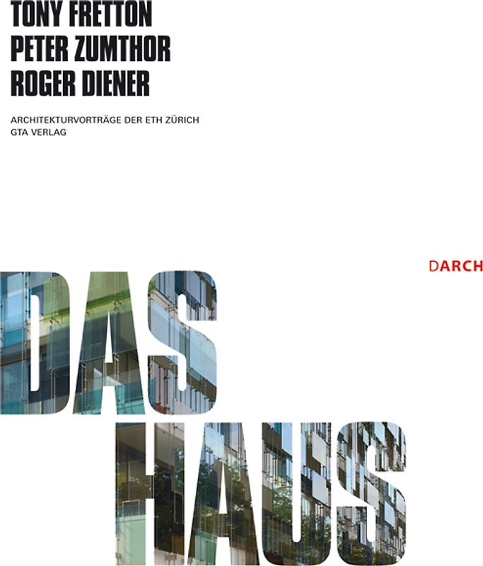 Das Haus / The House