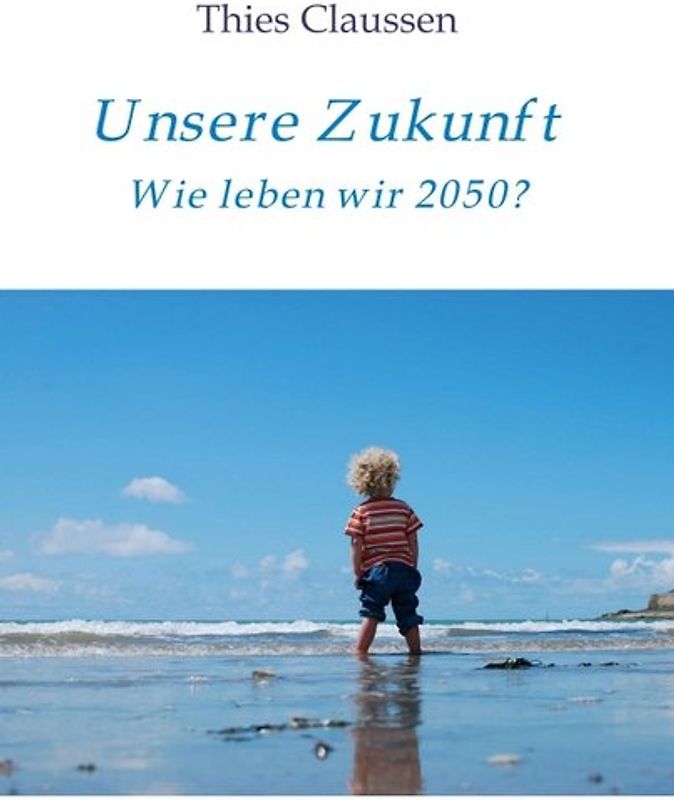 Unsere Zukunft