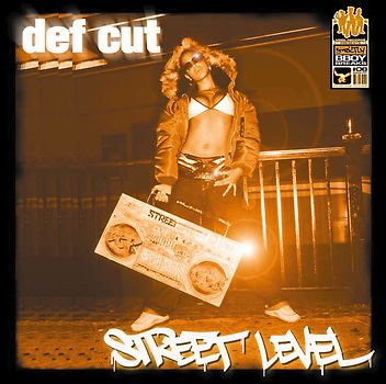 Def Cut - Street Level