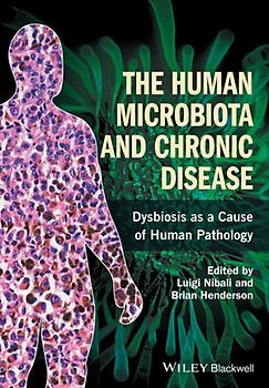 The Human Microbiota and Chronic Disease