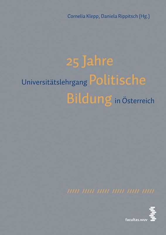25 Jahre Universitätslehrgang Politische Bildung in Österreich