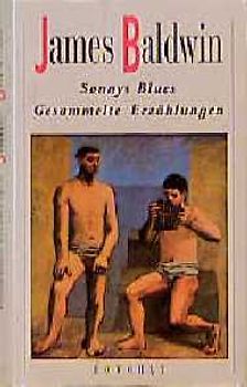 Sonny Blues Gesammelte Erzählungen
