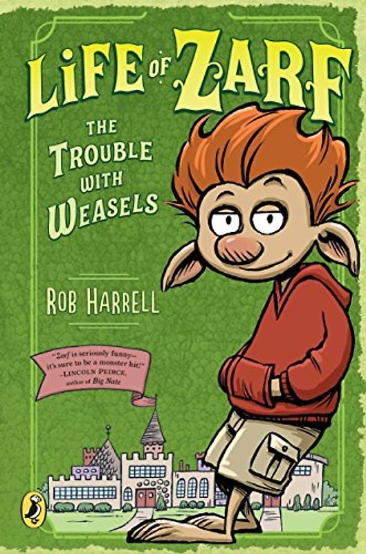 Life of Zarf: The Trouble with Weasels