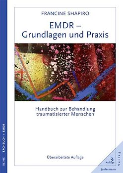 EMDR - Grundlagen und Praxis