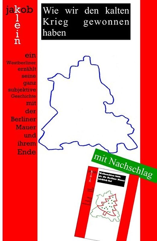 Wie wir den kalten Krieg gewonnen haben