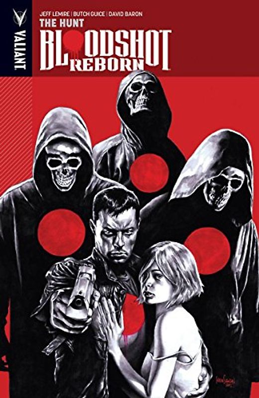 Bloodshot Reborn Volume 2: The Hunt