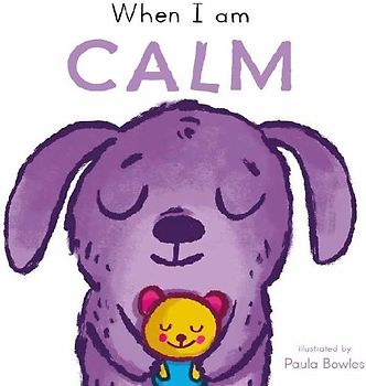 When I Am Calm