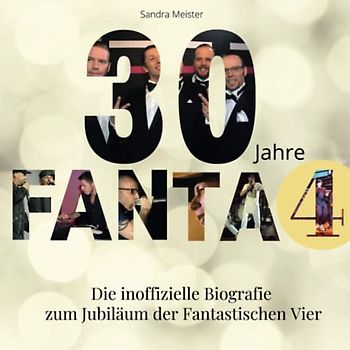 30 Jahre Fanta 4