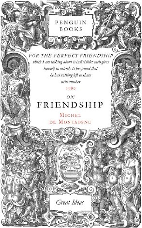 On Friendship (Penguin Great Ideas) - Michel de Montaigne
