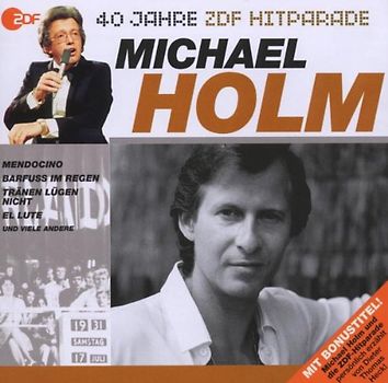 Michael Holm - Das Beste aus 40 Jahren Hitparade