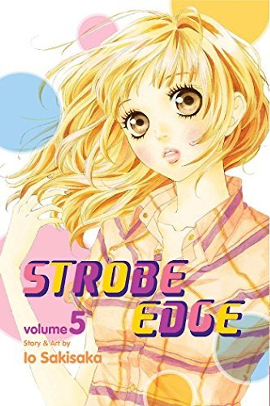 STROBE EDGE GN VOL 05 (C: 1-0-1) (Strobe Edge, 5, Band 5)