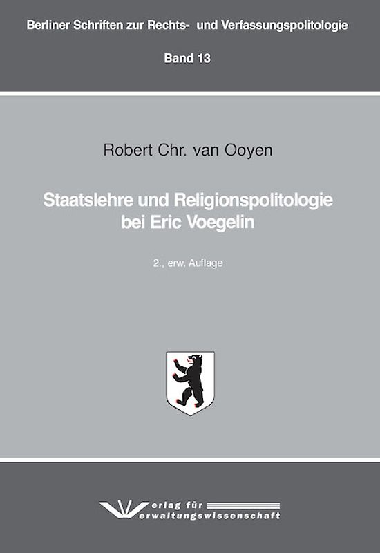 Staatslehre und Religionspolitologie bei Eric Voegelin