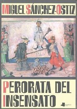 Perorata del insensato