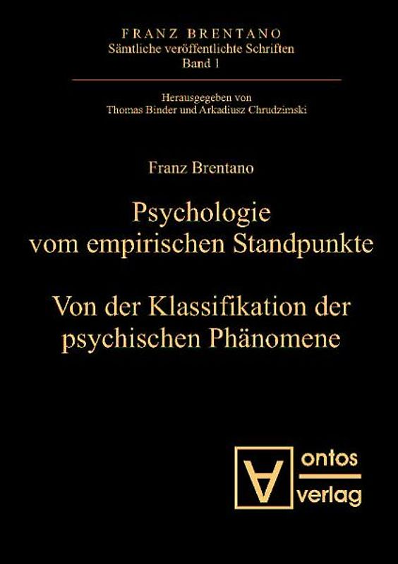 Psychologie vom empirischen Standpunkt. Von der Klassifikation psychischer Phänomene