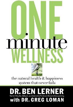 The One Minute Wellness