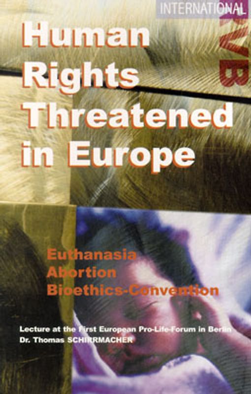 Human Rights – Threatened in Europe