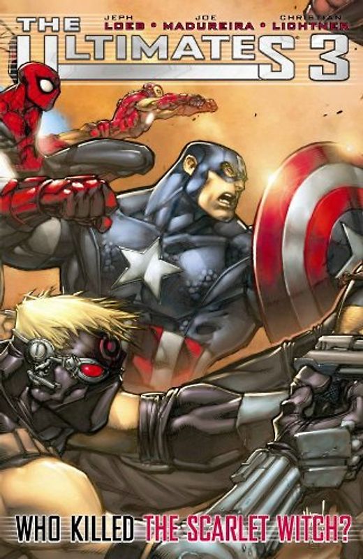 Ultimates 3: Who Killed The Scarlet Witch?: Sex, Lies and DVD v. 1 (Ultimates (Marvel Paperback))