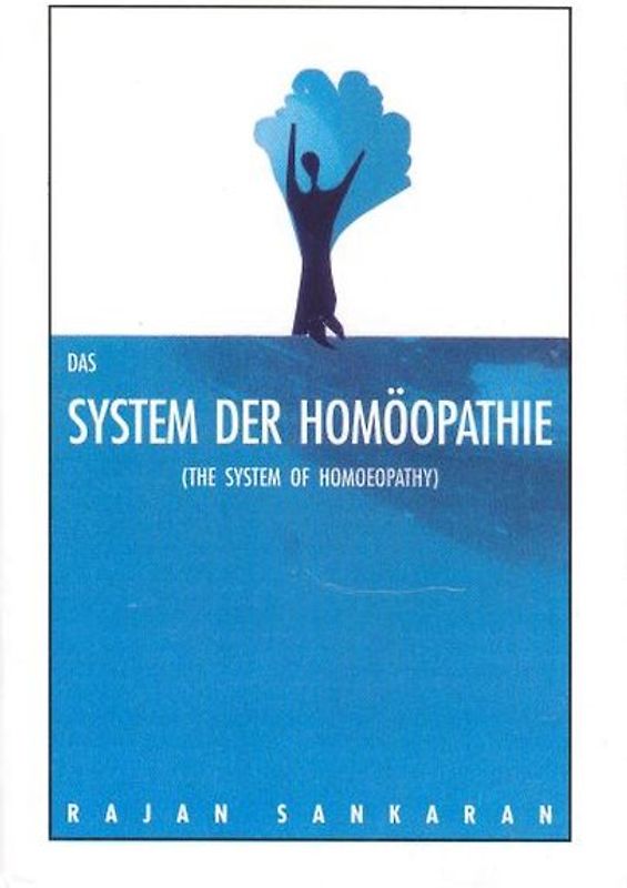 Das System der Homöopathie